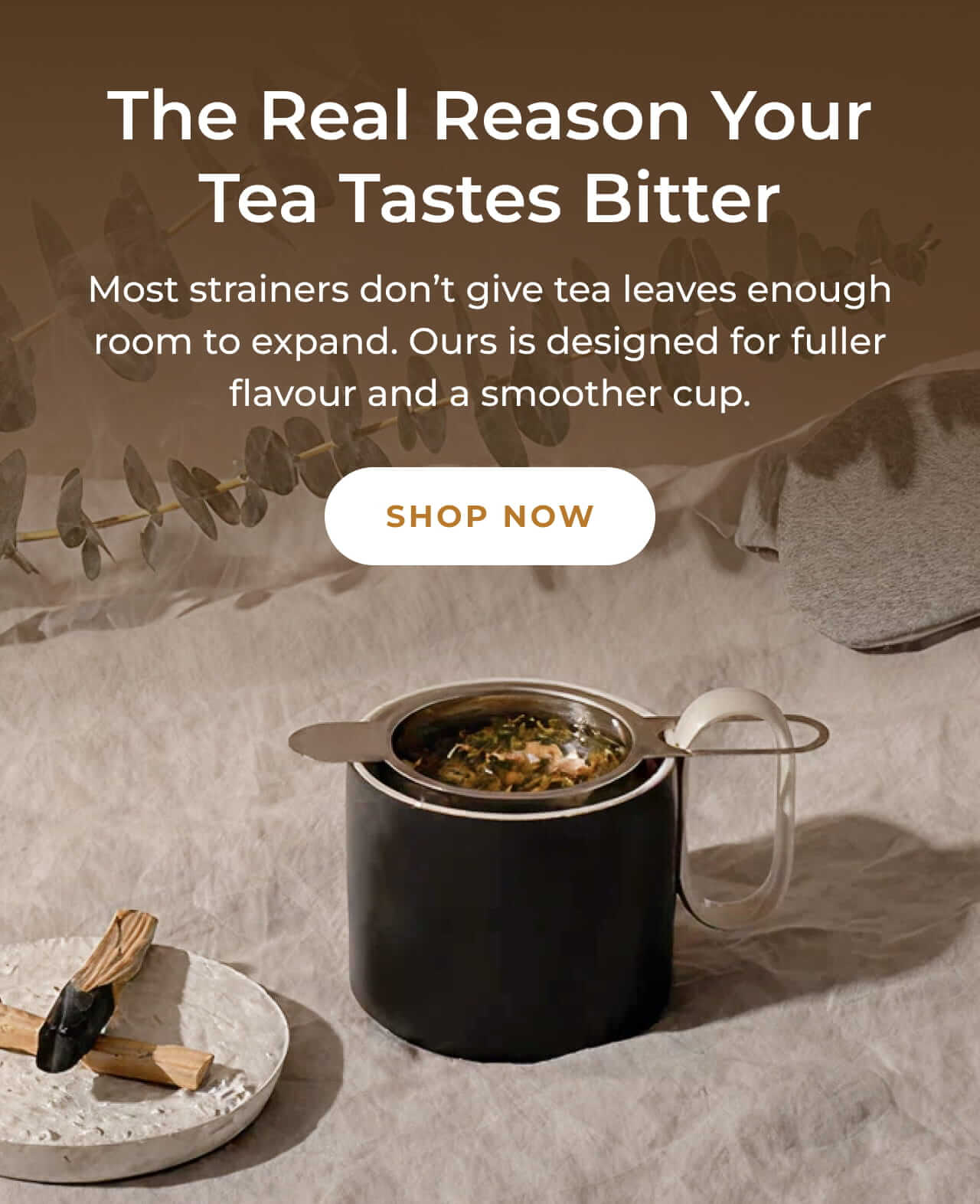 Shop Tea Strainer >