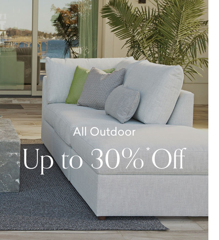 30% off All Outdoor. Shop Now