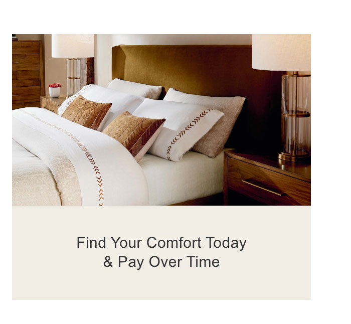 Find Your Comfort Today & Pay Over Time