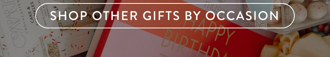 Shop Gifts by Occasion