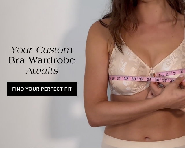 Your Custom Bra Wardrobe Awaits