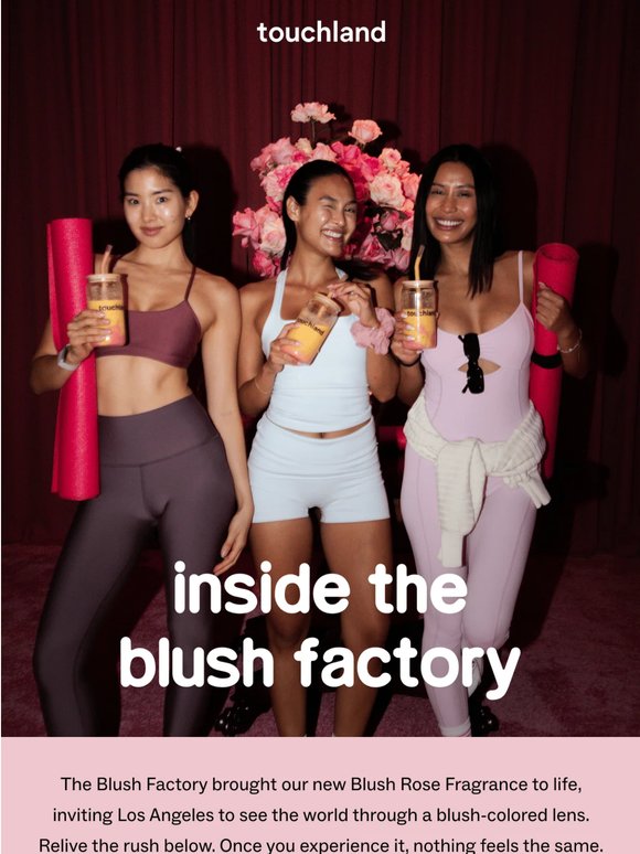 The Blush Factory recap