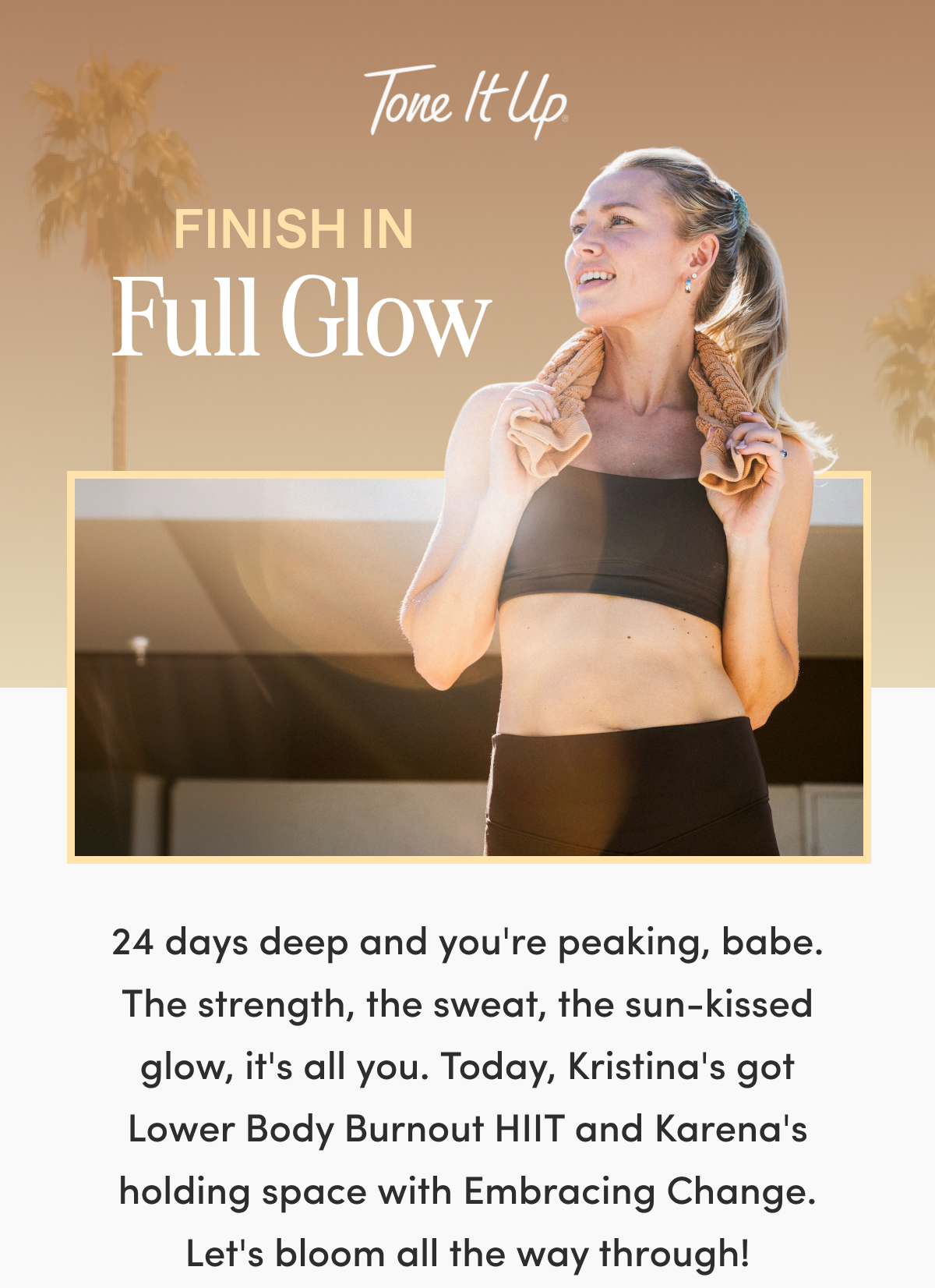 Finish in Full Glow