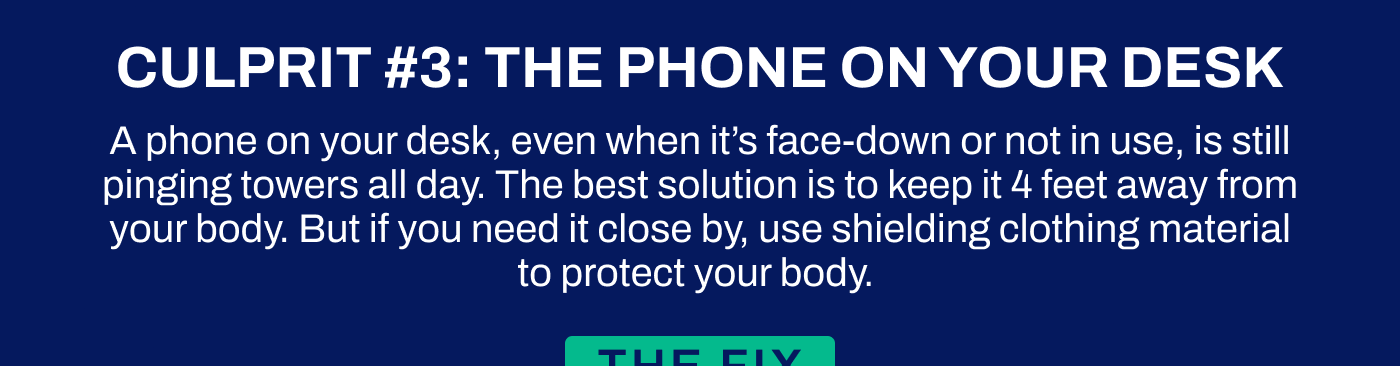 CULPRIT #3: THE PHONE ON YOUR DESK