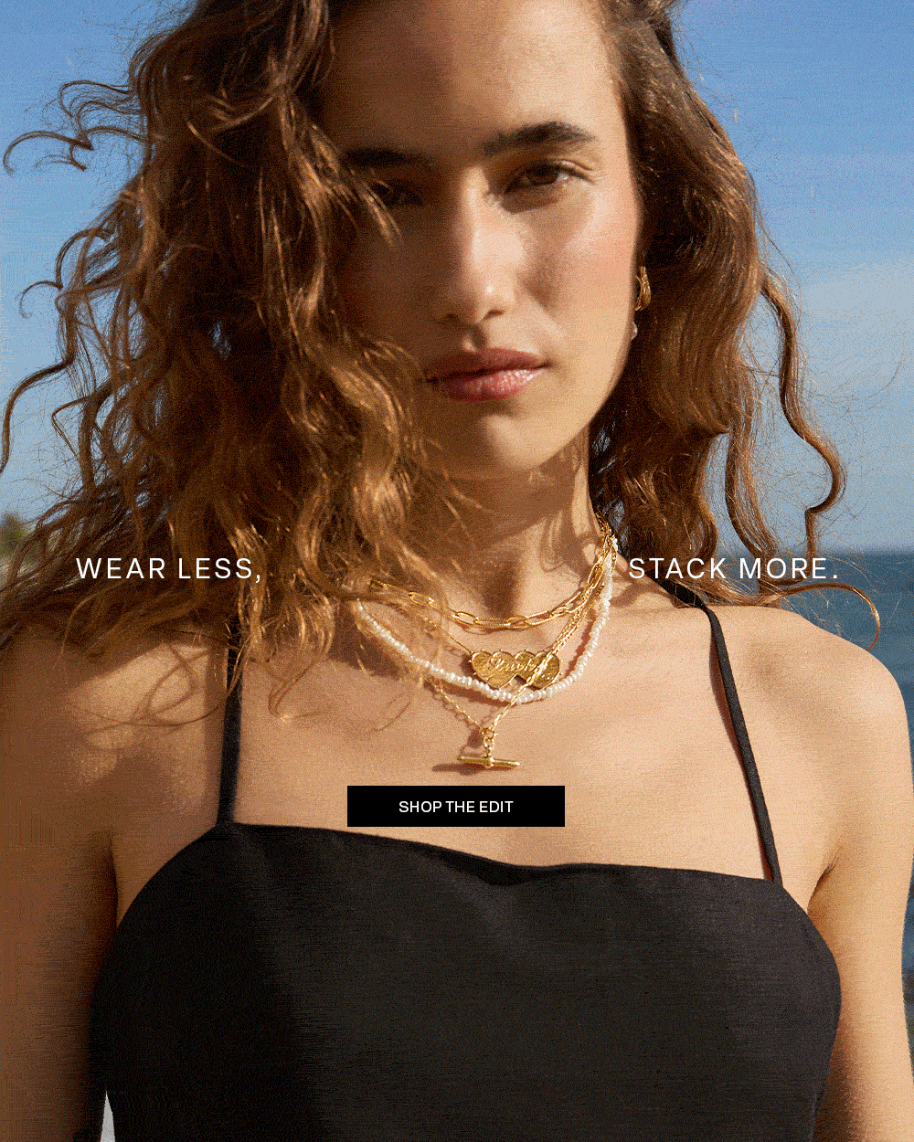 WEAR LESS, STACK MORE