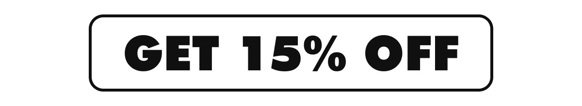 Get 15% Off 