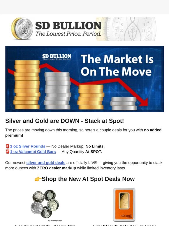 🚨 Metals DOWN — Stack Gold Bars & Silver Rounds at SPOT at Any Quantity