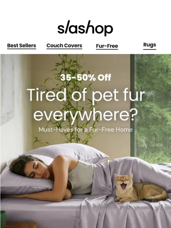Pet Hair? No Problem - 35%-50% OFF Fur-Repellent Favorites!