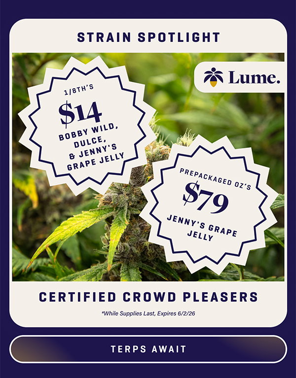 Spotlight: $14 1/8th's & $70 Oz's
