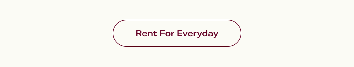 Rent For Everyday