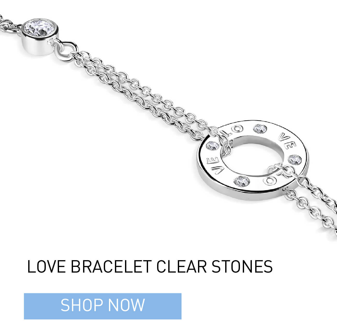Love Bracelet Clear Stones