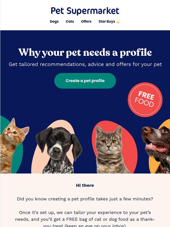 Create your pet profile & get a FREE bag of pet food