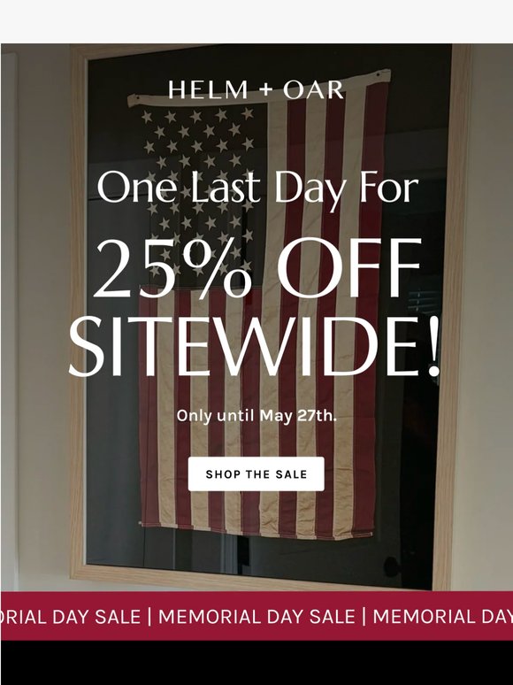 25% Off Ends TONIGHT!