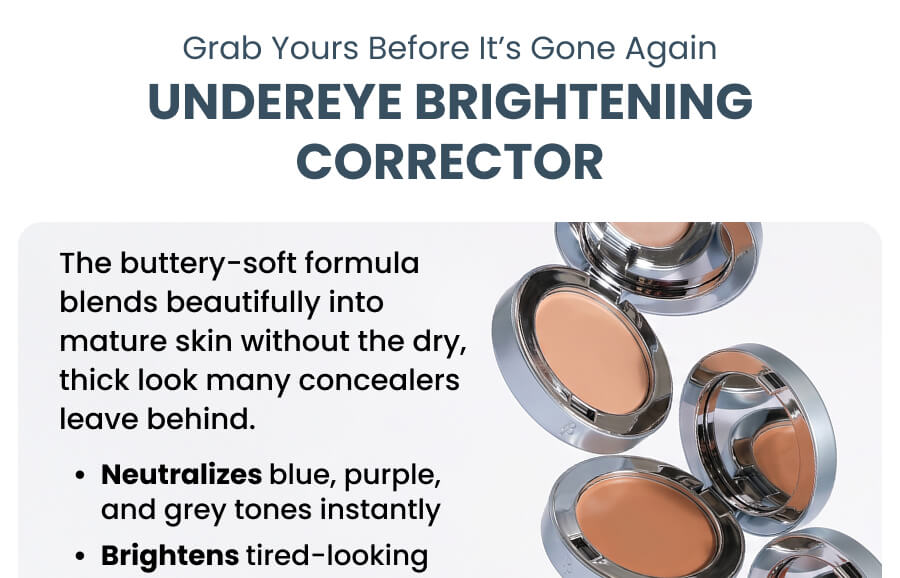 Grab Yours Before It’s Gone Again UNDEREYE BRIGHTENING CORRECTOR