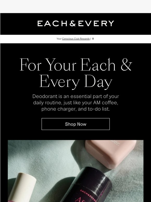 Made for your each & every day