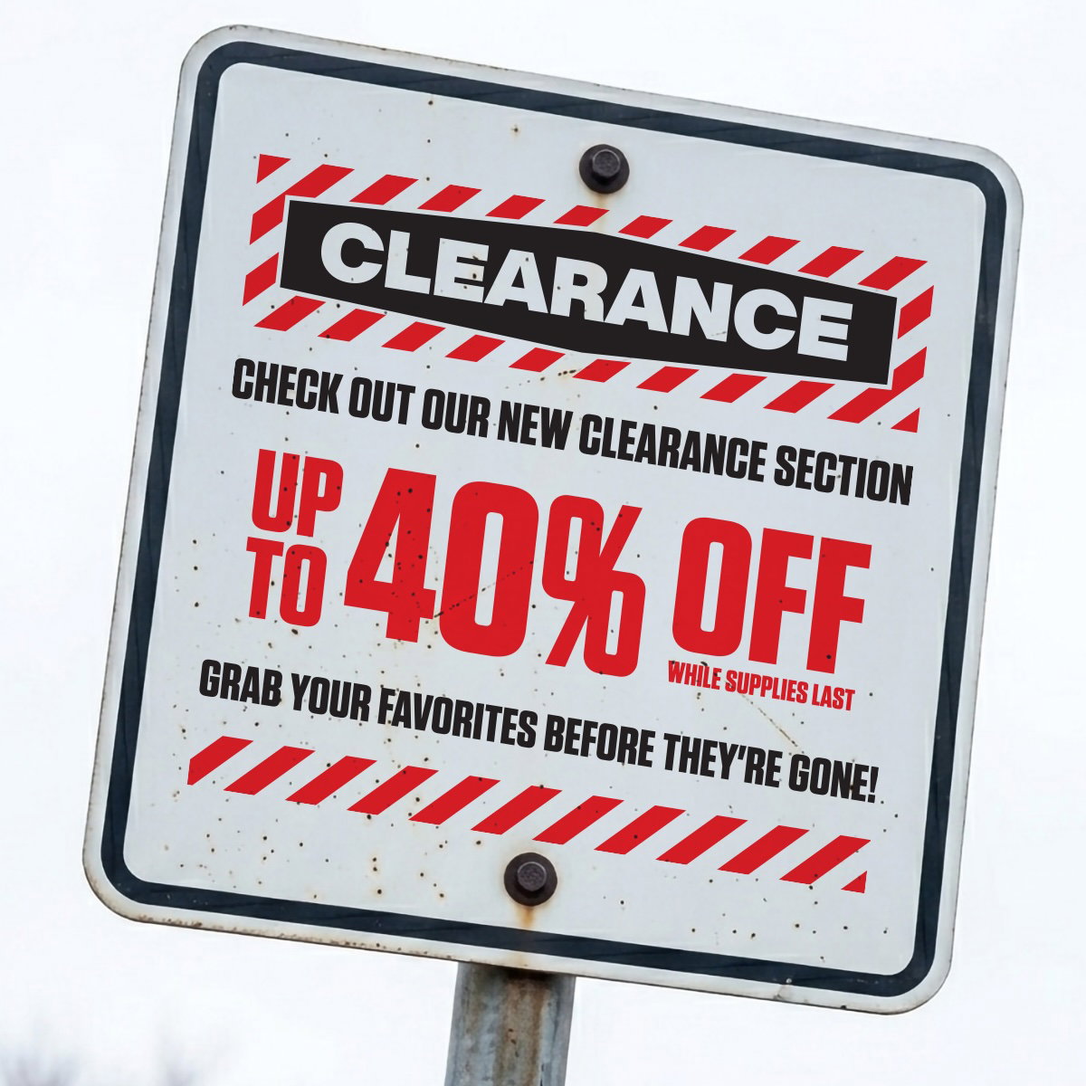 CHECK OUT OUR NEW CLEARANCE SECTION!