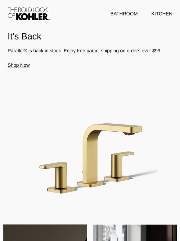 Back In Stock at KOHLER:  Parallel®