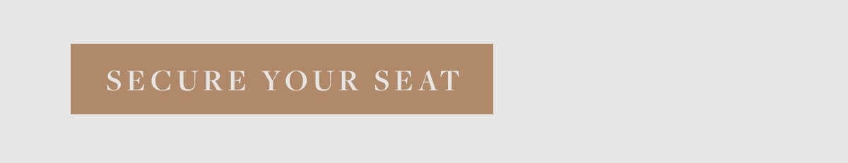 Secure Your Seat.