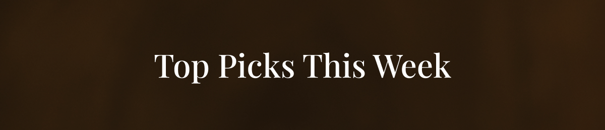 Tock Picks This Week