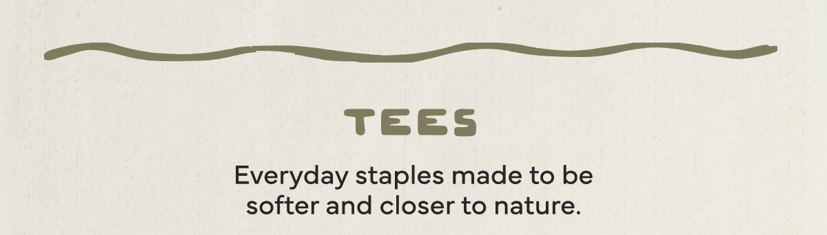 Tees