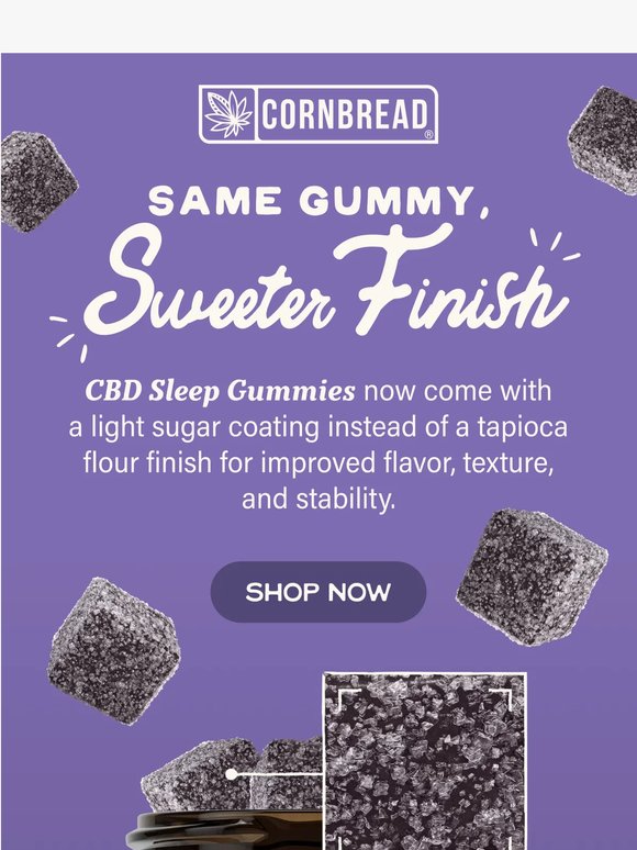 CBD Sleep Gummies just got an upgrade 👀
