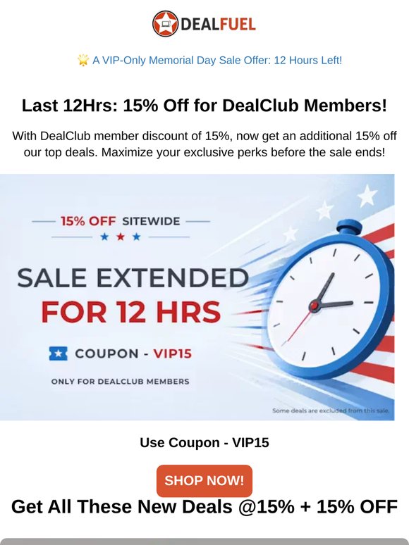 Extra 15% OFF For DealClub Members