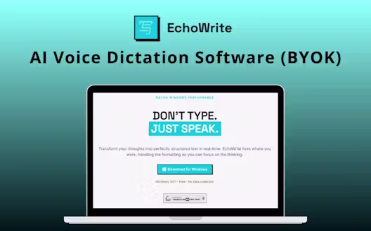 EchoWrite – AI Voice Dictation Software For Windows (BYOK) | Lifetime Access
