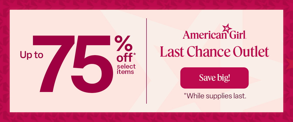 Up to 75% off select items in the Last Chance Outlet