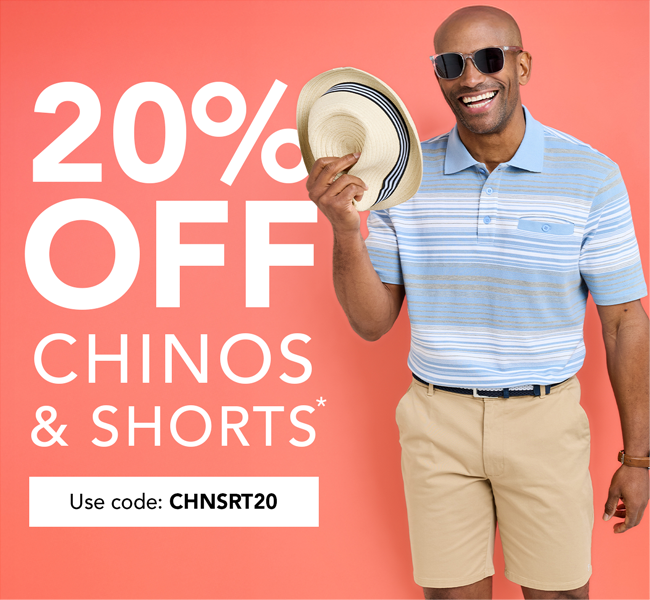 20% Off Chinos & Shorts