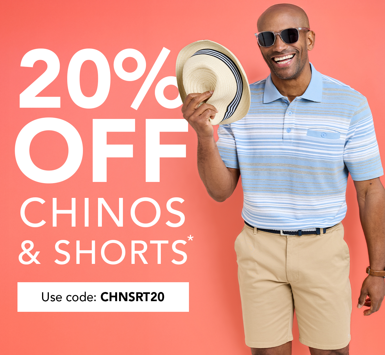 20% Off Chinos & Shorts