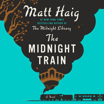 The Midnight Train by Matt Haig