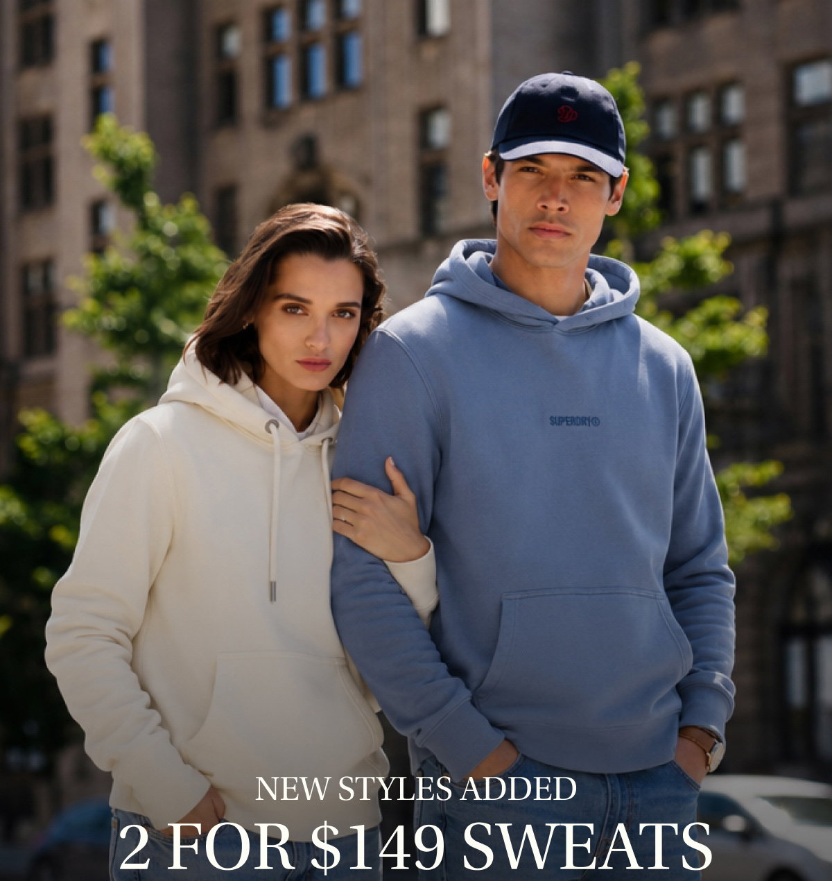 New Styles Added: 2 for $149 Sweats
