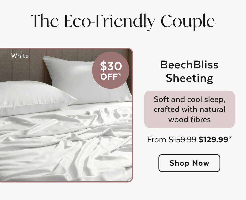 BeechBliss Sheeting $30 OFF*!