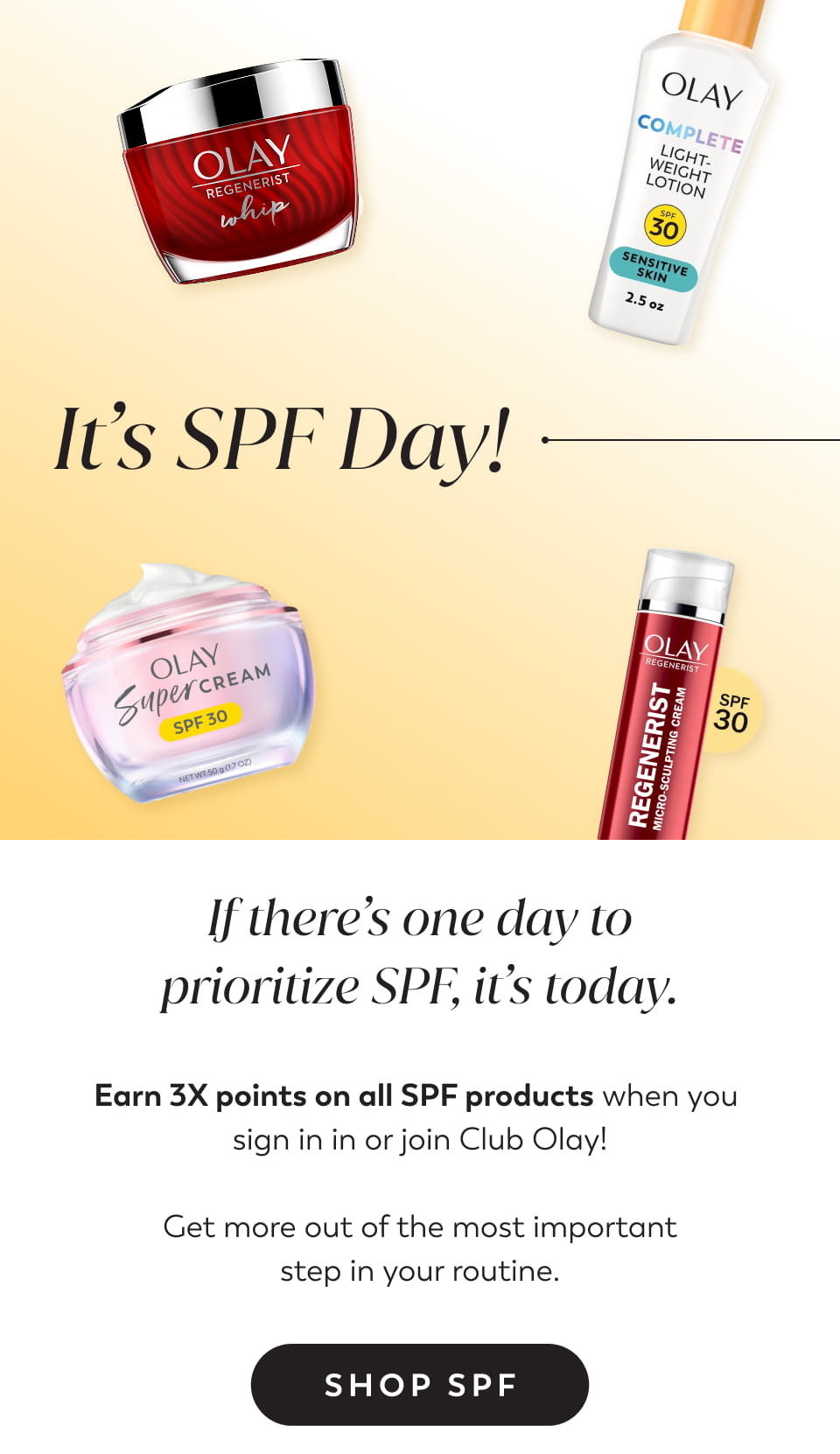 earn 3x points on all SPF products