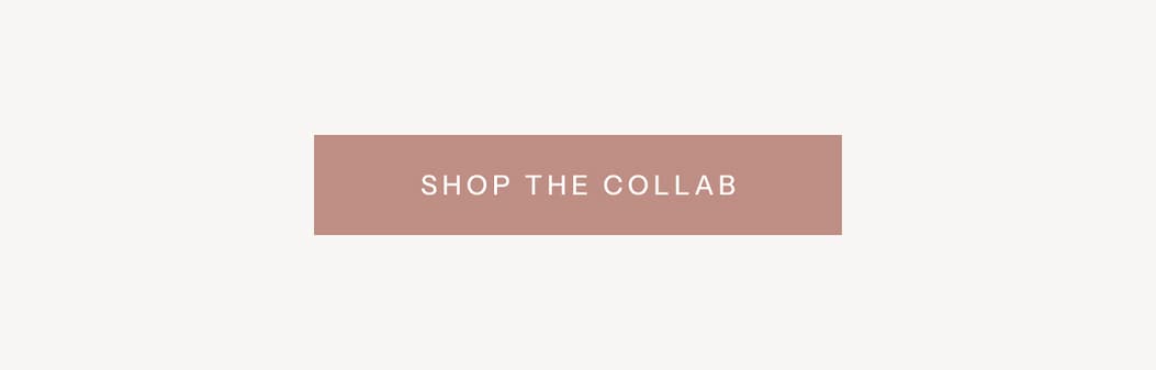 Shop The Collab