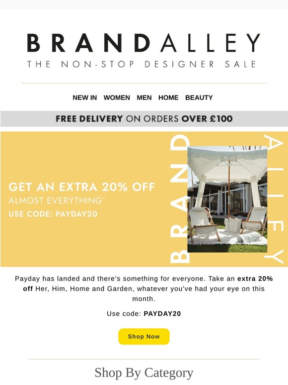 Payday Treat: Extra 20% Off Her, Him, Home & Garden