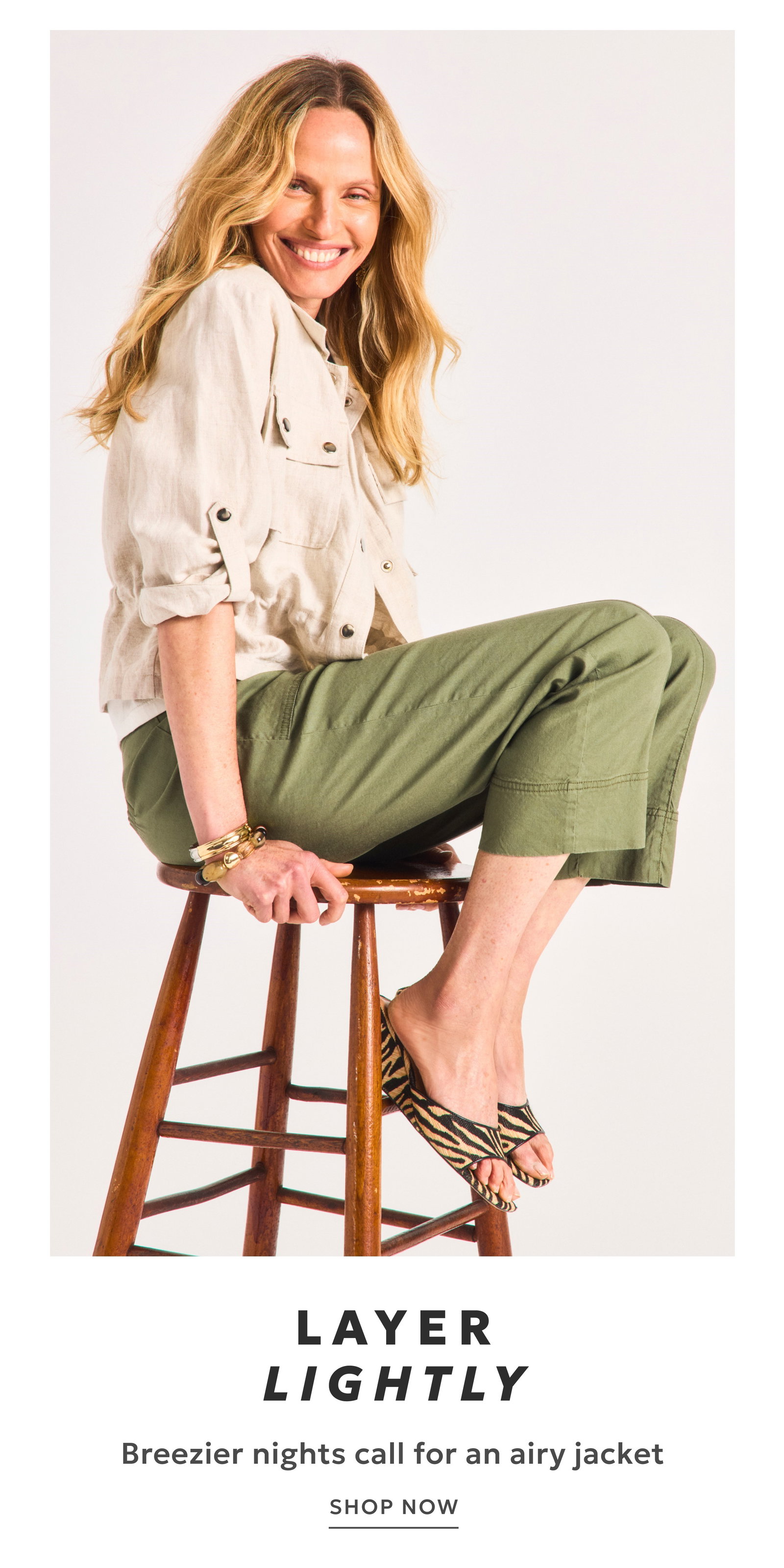 LAYER LIGHTLY. BREEZIER NIGHTS CALL FOR AN AIRY JACKET. SHOP NOW