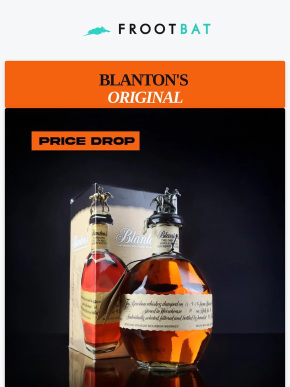Blanton's Original New Customer Special