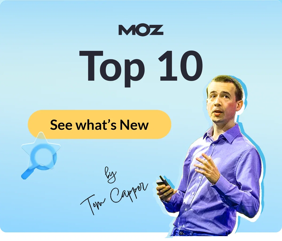 See What's New at Moz
