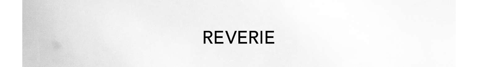 Reverie