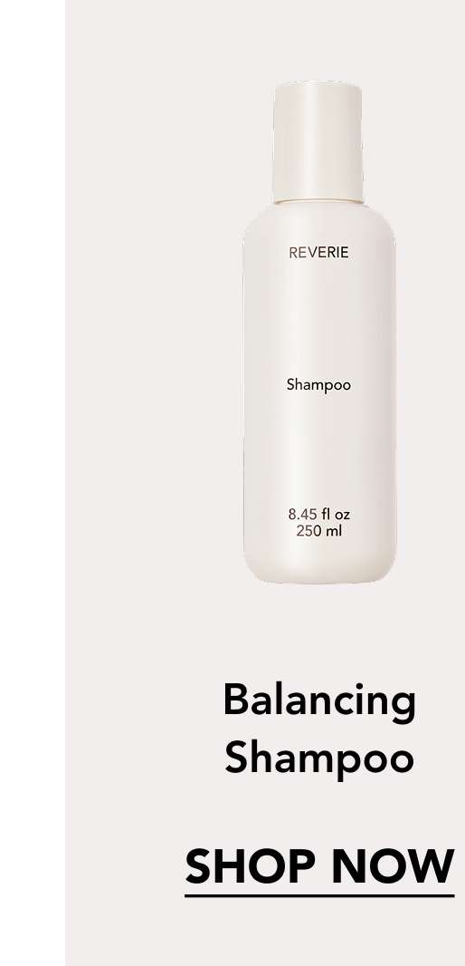 Balancing Shampoo. Shop Now