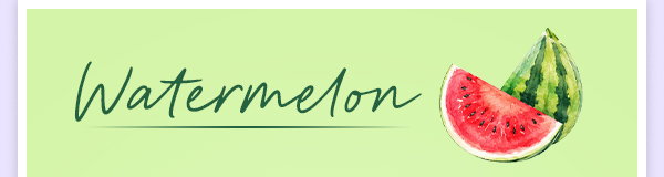Watermelon