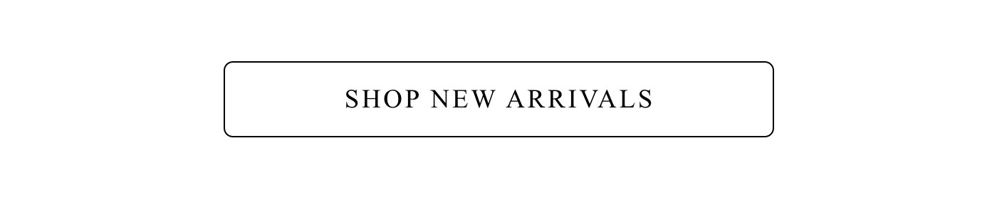 Shop New Arrivals