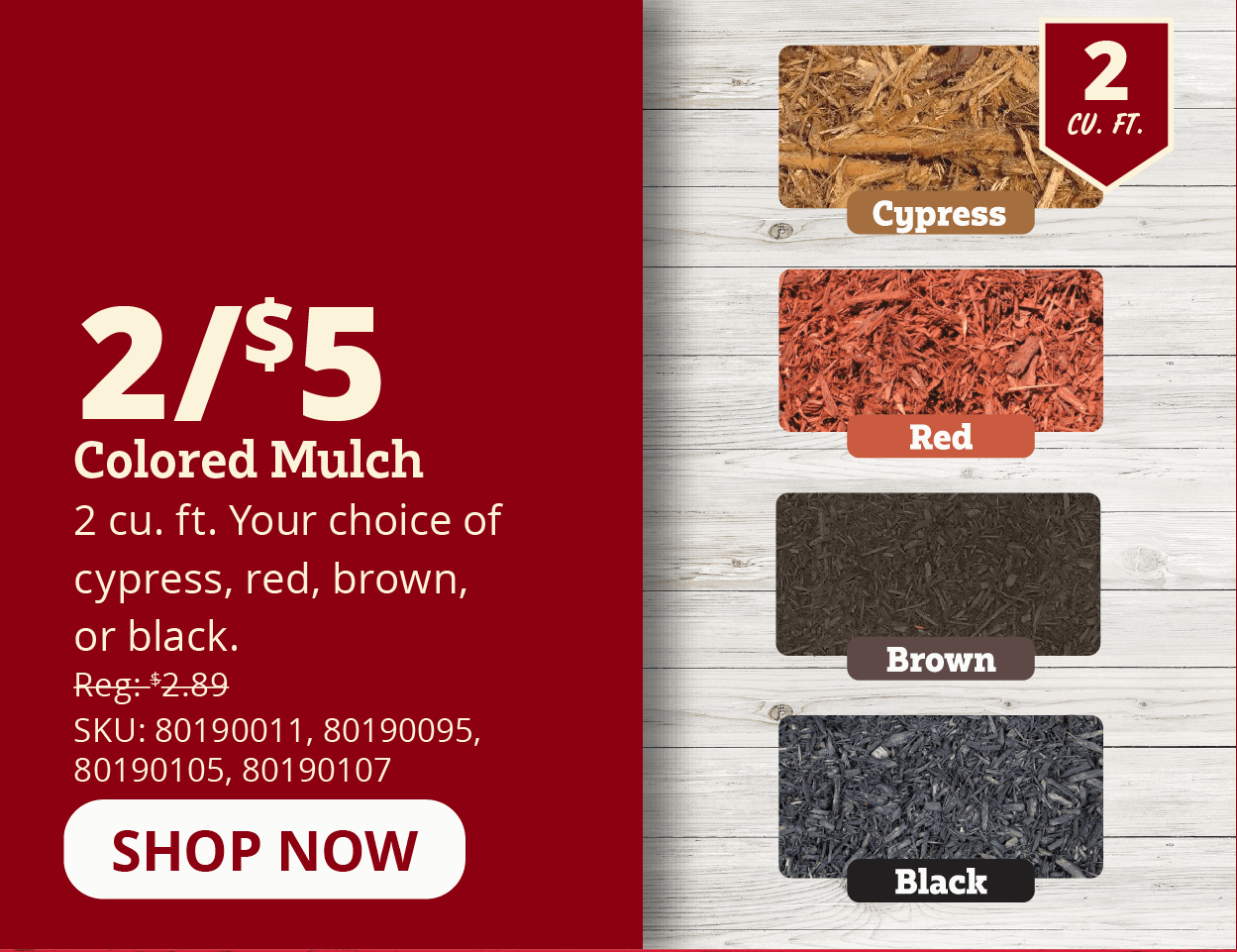 2/$5 Colored Mulch