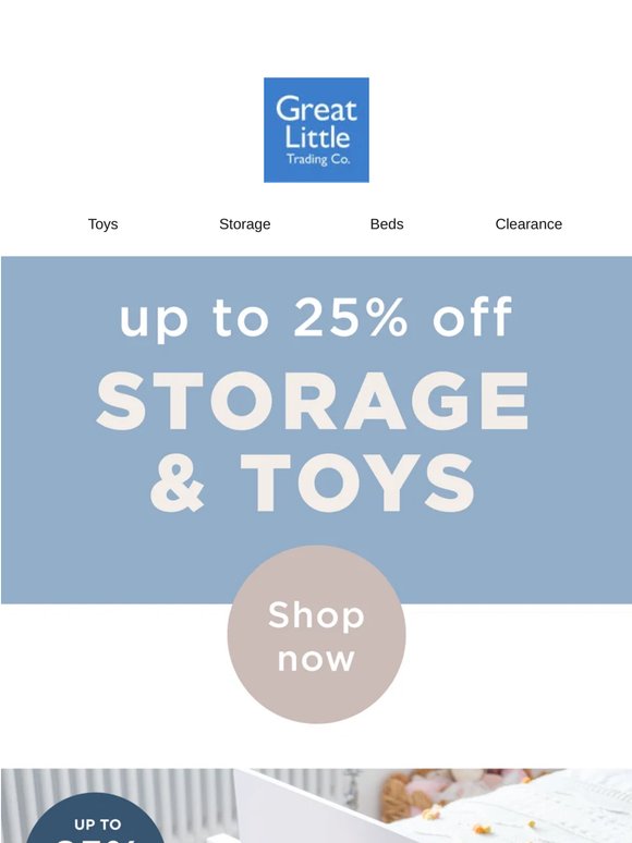 Up to 25% off Storage & Toys!