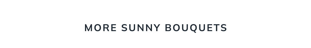 More Sunny Bouquets