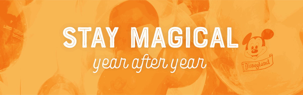 Stay Magical Year After Year