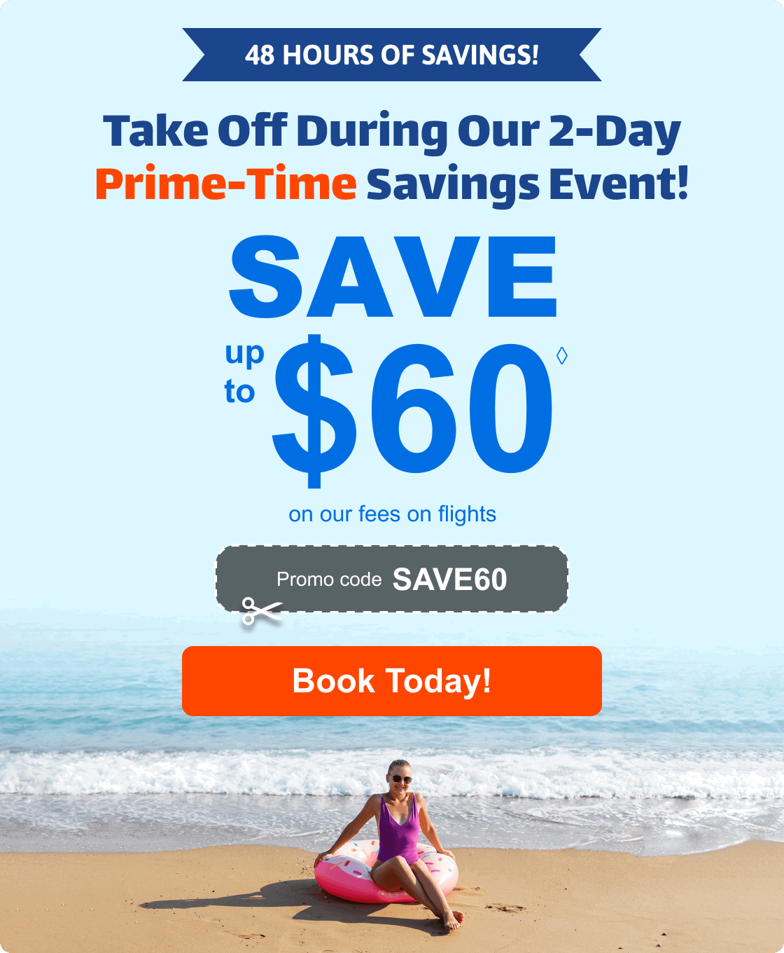 48-Hour Prime-Time Savings Are Live Now!