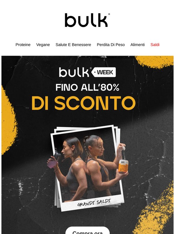 Le offerte della Bulk Week sono arrivate 💪 Risparmia fino all’80%