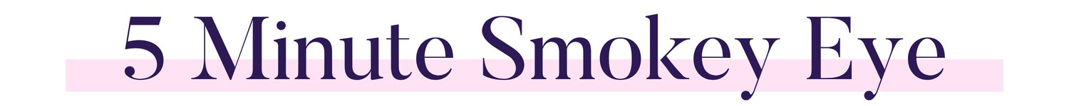 5 Minute Smokey Eye
